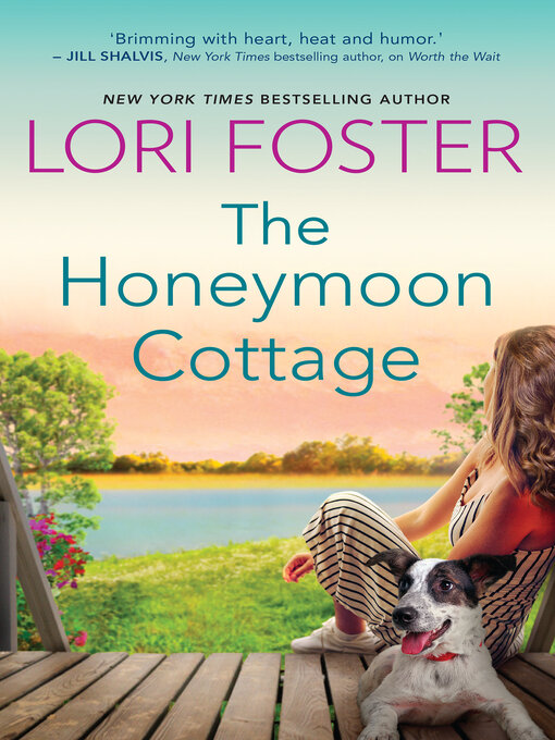 Title details for The Honeymoon Cottage by Lori Foster - Wait list